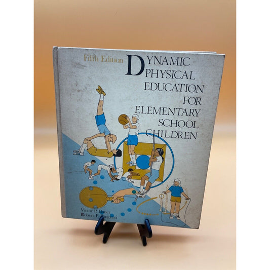 1975 Dynamic Physical Education Elementary School Children 5th Ed by Pangrazi