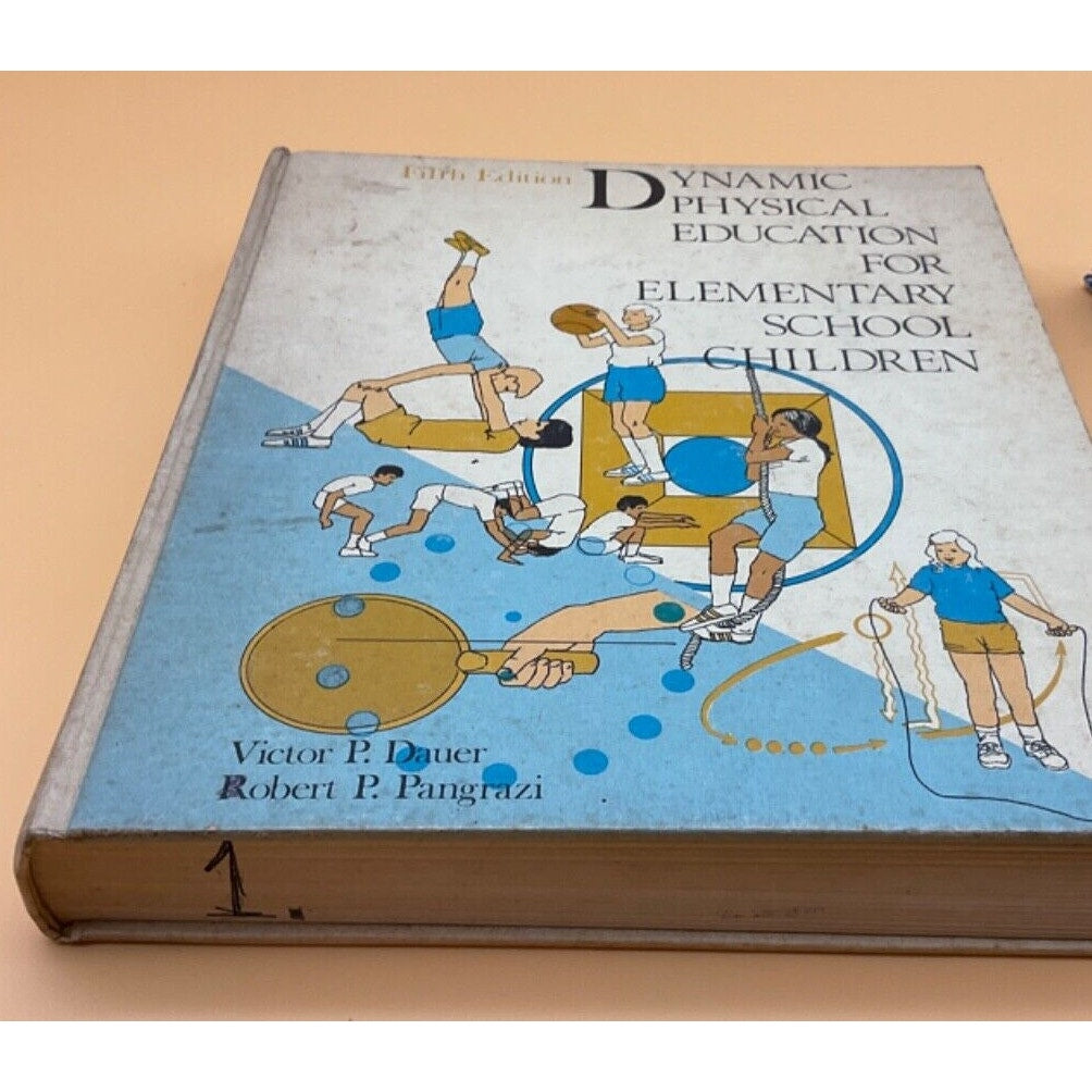 1975 Dynamic Physical Education Elementary School Children 5th Ed by Pangrazi
