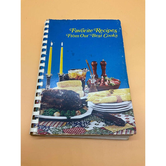 1969-1979 Favorite Recipes From Our Best Cooks Kansas Church Cookbook Vintage