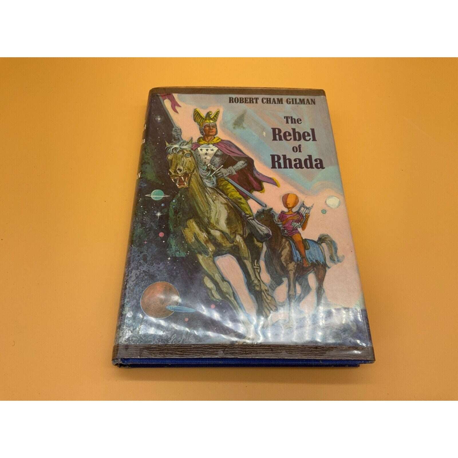 1968 The Rebel of Rhada 1st Ed Hardcover Near Fine Jacket Robert Cham Gilman