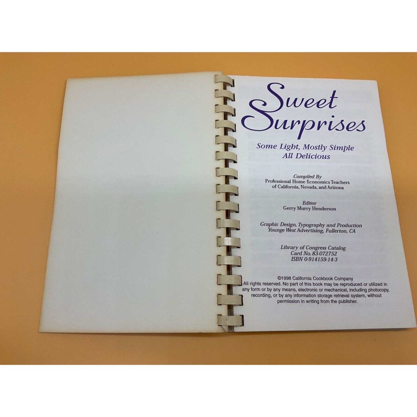 1998 Sweet Surprises Cookbook Over 275 Recipes Home Ec Teachers Spiral Good Cond