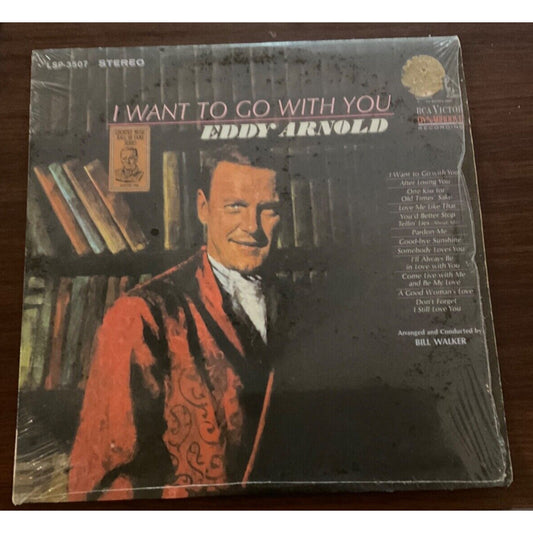 VINTAGE VINYL RECORD - “I WANT TO GO WITH YOU” EDDY ARNOLD