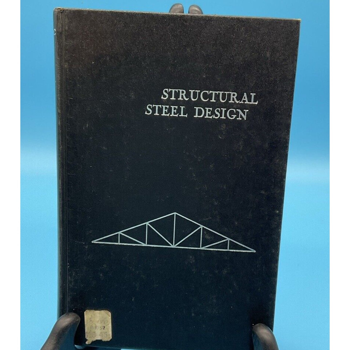 Structural Steel Design 1971 Second Edition Hardcover ISBN 0-7002-2342-8