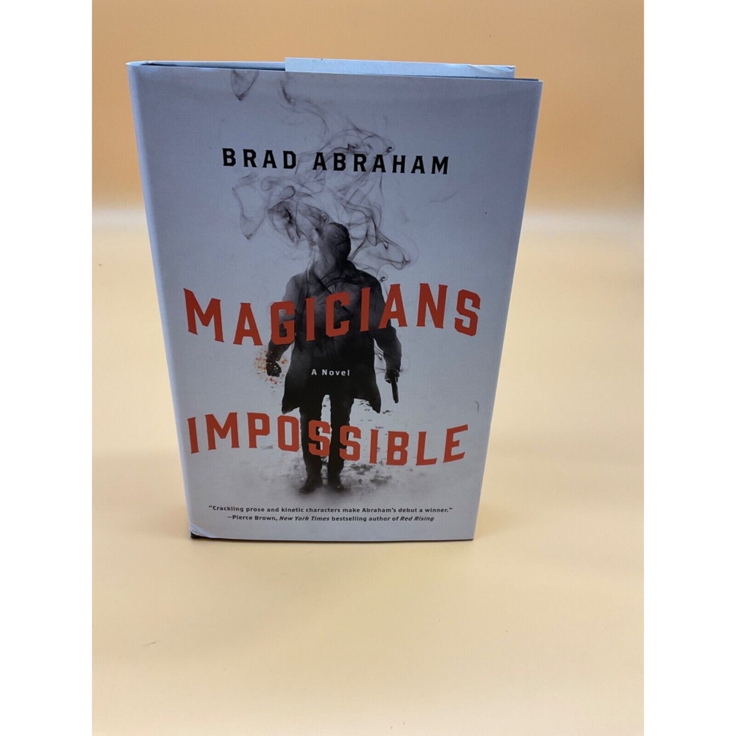 Magicians Impossible by Brad Abraham - First Edition Mystery & Fantasy